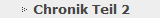 Chronik Teil 2