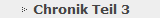 Chronik Teil 3