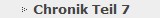 Chronik Teil 7