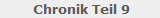 Chronik Teil 9
